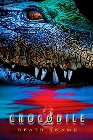 Crocodile 2: Death Swamp (2002) subtitles