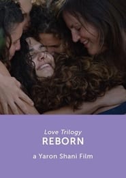 Love Trilogy: Reborn