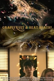 Grapefruit & Heat Death! (2020) subtitles