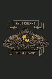 Kyle Kinane: Whiskey Icarus (2012) subtitles