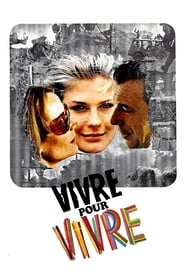 Live for Life (Vivre pour vivre) Arabic  subtitles - SUBDL poster