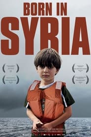 Born in Syria (2016) subtitles - SUBDL poster