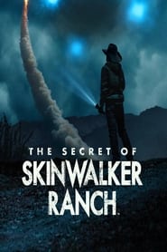 The Secret of Skinwalker Ranch