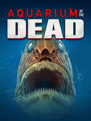 Aquarium of the Dead (2021) subtitles - SUBDL poster
