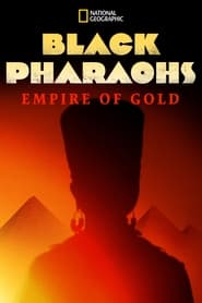 Black Pharaohs: Empire of Gold (2018) subtitles - SUBDL poster