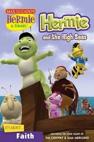 Hermie & Friends:  Hermie and The High Seas (2008) subtitles - SUBDL poster