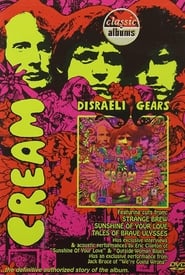 Classic Albums: Cream - Disraeli Gears (2006) subtitles - SUBDL poster
