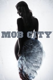 Mob City