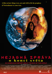 An Ambiguous Report About the End of the World (Nejasná zpráva o konci sveta)