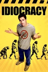 Idiocracy