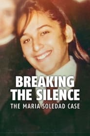 Breaking the Silence: The Maria Soledad Case (2024) subtitles