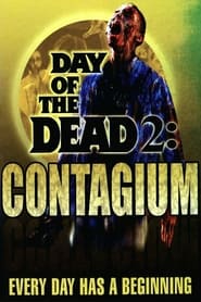 Day of the Dead 2: Contagium