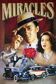 Miracles - Mr. Canton and Lady Rose (The Canton Godfather / Qi ji / 奇蹟)