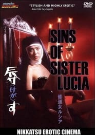 Sins of Sister Lucia (Shûdôjo Rushia: Kegasu)