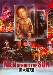 Men Behind the Sun (Hei tai yang 731) French  subtitles - SUBDL poster
