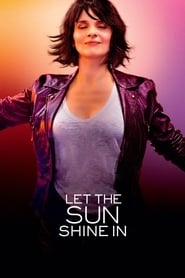 Let the Sunshine In (Un Beau Soleil Interieur) (2017) subtitles