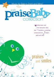 The Praise Baby Collection: Praises & Smiles (2006) subtitles - SUBDL poster