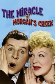 The Miracle of Morgan's Creek