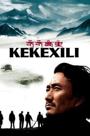 Kekexili - Mountain Patrol (Kekexili)