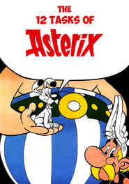 The Twelve Tasks of Asterix (Les douze travaux d&#39;Ast&#233;rix)