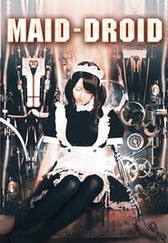 Maid Droid (Rôjin to rabudôru: Watashi ga shochô ni natta to) French  subtitles - SUBDL poster