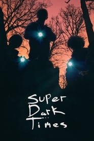 Super Dark Times English  subtitles - SUBDL poster