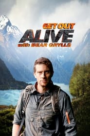 Get Out Alive with Bear Grylls (2013) subtitles