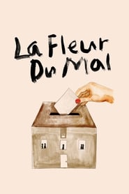 The Flower of Evil (La fleur du mal) (2003) subtitles - SUBDL poster