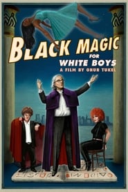 Black Magic for White Boys (2019) subtitles - SUBDL poster