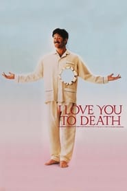 I Love You to Death Finnish  subtitles - SUBDL poster