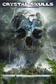 Crystal Skulls (TV Movie)