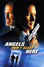 Angels Don't Sleep Here (2002) subtitles