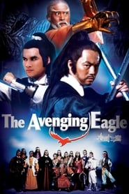 The Avenging Eagle (Long xie shi san ying)