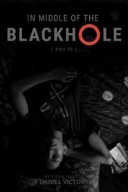 In Middle Of The Blackhole (2018) subtitles - SUBDL poster