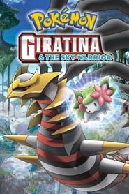 PokÃ©mon: Giratina and the Sky Warrior