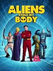 Aliens Stole My Body (2020) subtitles