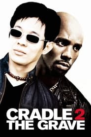 Cradle 2: The Grave