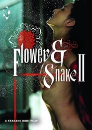 Flower & Snake II (Hana to hebi 2: Pari/Shizuko)