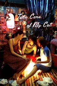 Take Care Of My Cat (Goyangireul Butakhae / 고양이를 부탁해)