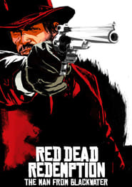 Red Dead Redemption: The Man from Blackwater Farsi_persian  subtitles - SUBDL poster