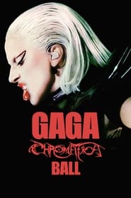 Gaga Chromatica Ball English  subtitles - SUBDL poster