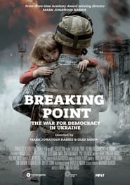 Breaking Point: The War for Democracy in Ukraine (2017) subtitles