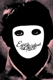 Eyes without a face (Les Yeux sans Visage)