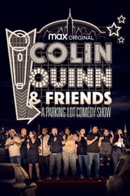 Colin Quinn & Friends: A Parking Lot Comedy Show (2020) subtitles - SUBDL poster