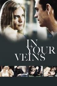 In Your Veins (I skuggan av värmen)