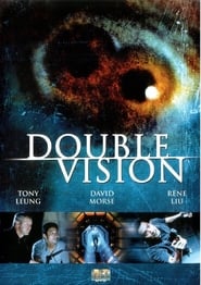 Double Vision (Shuang Tong / 雙瞳)