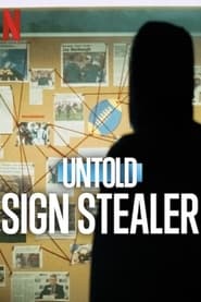 Untold: Sign Stealer (2024) subtitles