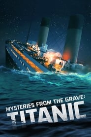 Mysteries From The Grave: Titanic (2022) subtitles