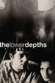 The Lower Depths (Les bas-fonds)