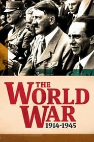 The World War: 1914-1945